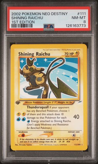 PSA 8 Shining Raichu 1st Edition Neo Destiny 111/105
